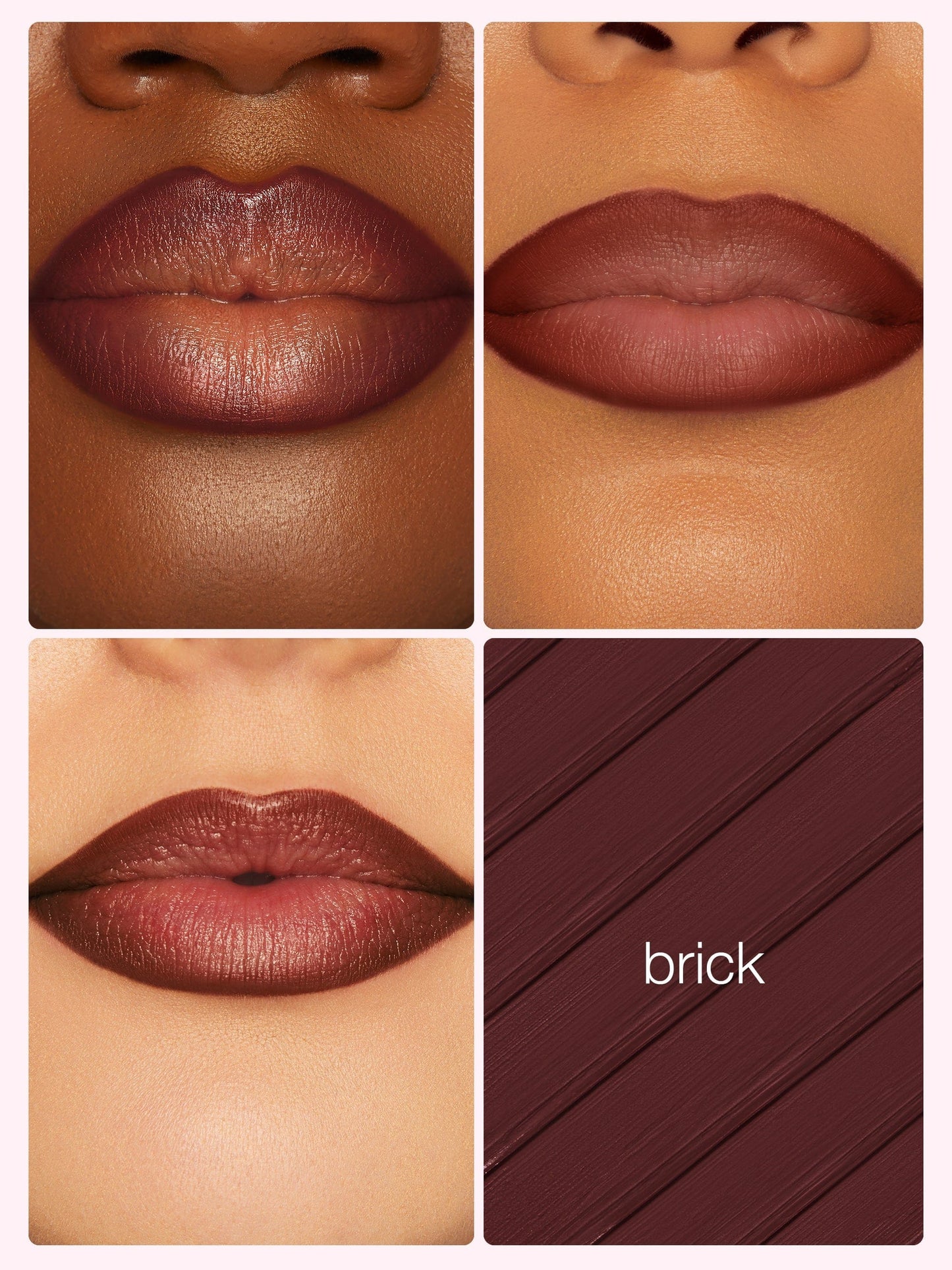 Lipstick shade 'brick' shown on different skin tones with a swatch.