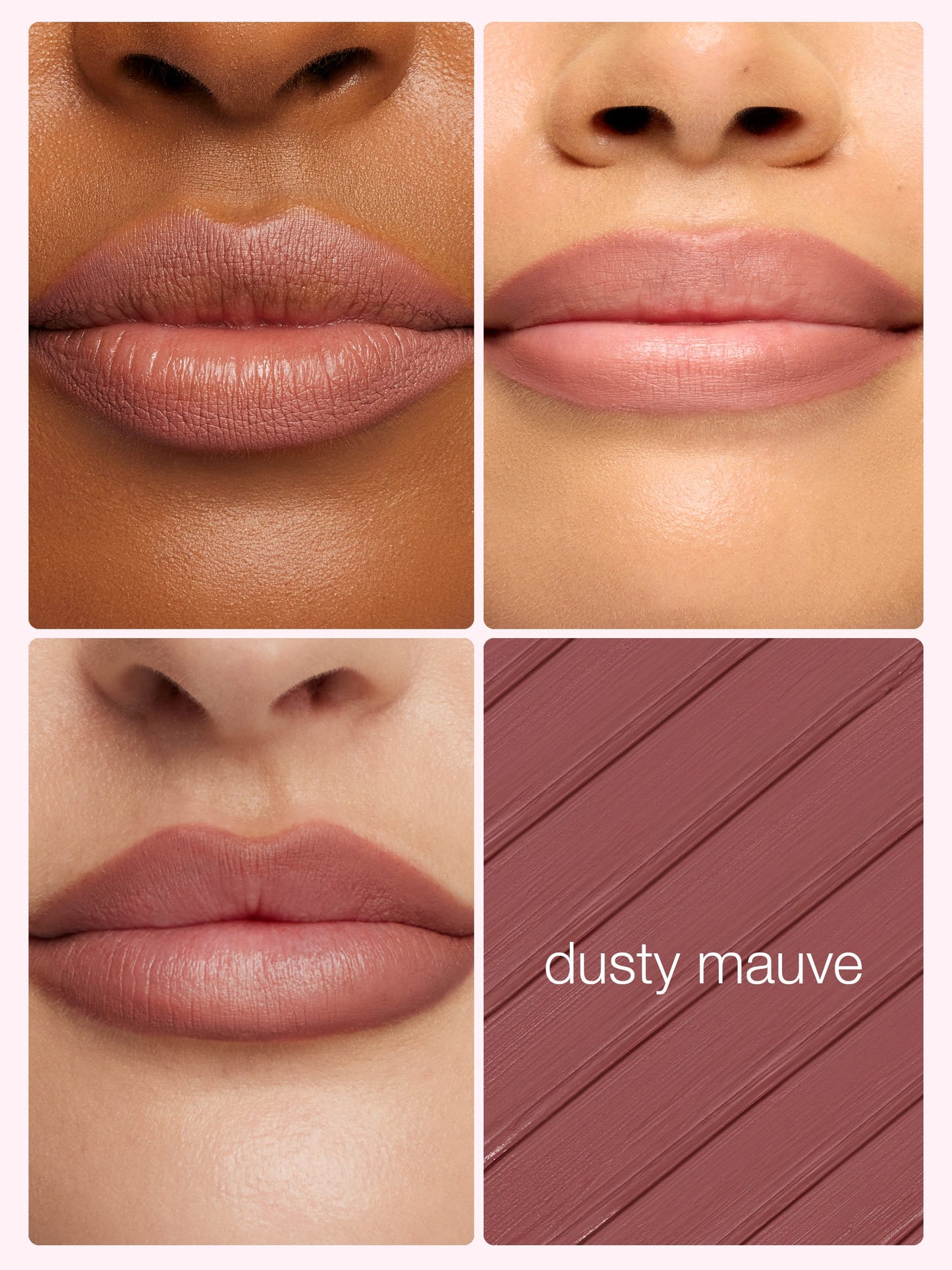 Lipstick swatches in different skin tones with a color name 'dusty mauve' on a gray background.