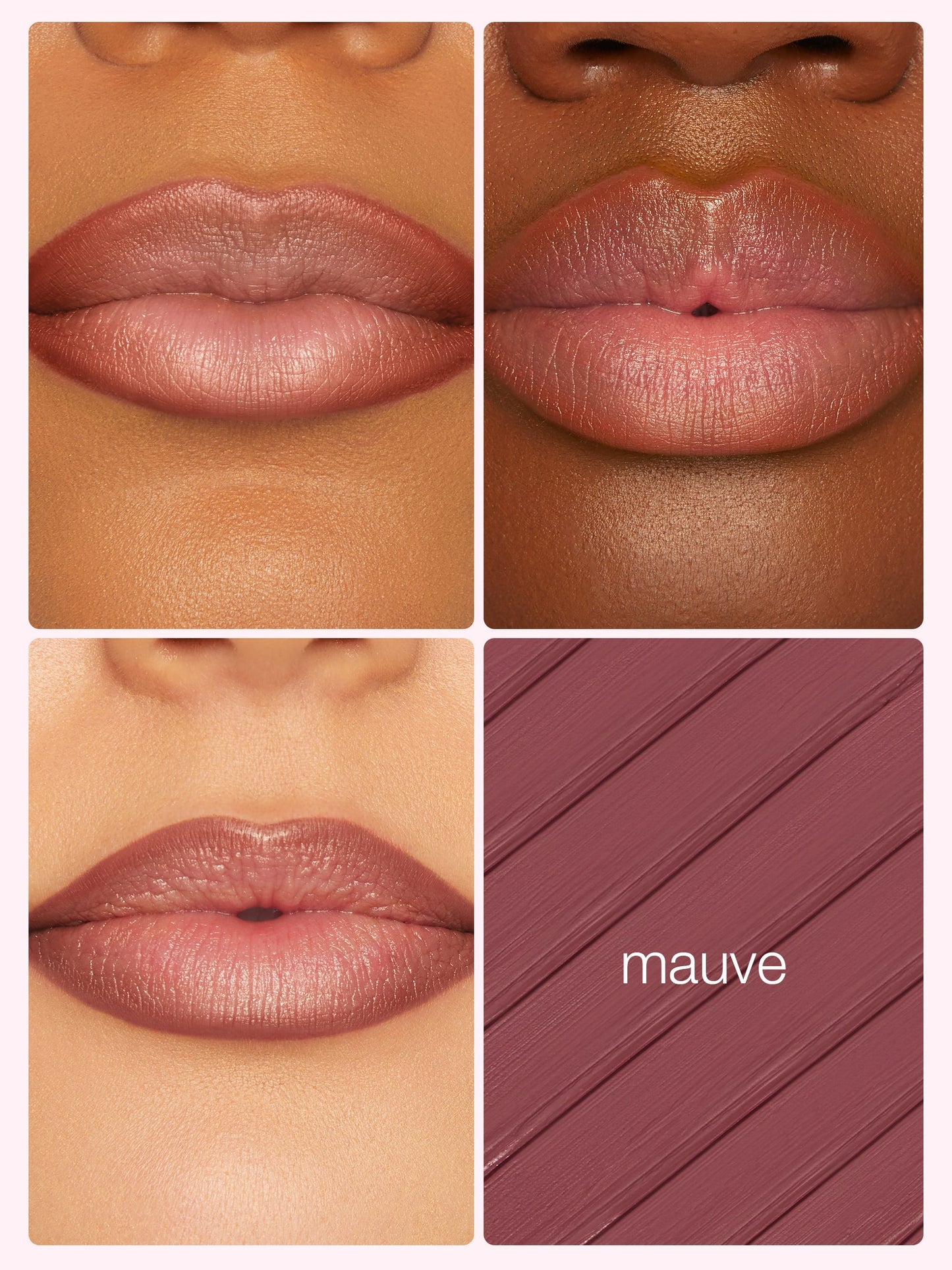 Collage of a mauve lipstick on lips with color swatch labeled 'mauve'.